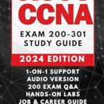 خرید و دانلود نسخه کامل کتاب CISCO CCNA 200-301 COMPLETE STUDY GUIDE: The Only Guidebook You’ll Ever Need | AUDIO VERSION, 1-ON-1 SUPPORT, 200+ PRACTICE TESTS, LABS SIMULATION, CASE STUDIES & REAL EXAMPLES, JOB and CAREER ADVICE