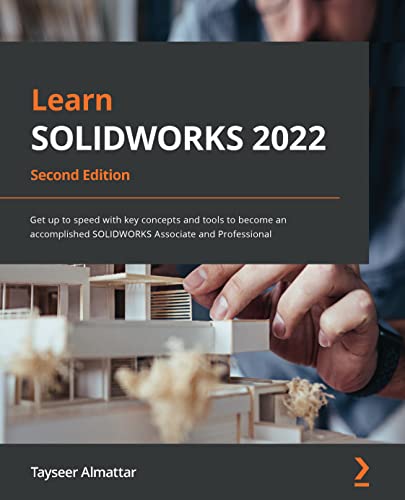 خرید و دانلود نسخه کامل کتاب Learn SOLIDWORKS 2022: Get up to speed with key concepts and tools to become an accomplished SOLIDWORKS Associate and Professional, 2nd Edition 2nd Edition_6a68810174c72.jpeg خرید و دانلود نسخه کامل کتاب Learn SOLIDWORKS 2022: Get up to speed with key concepts and tools to become an accomplished SOLIDWORKS Associate and Professional, 2nd Edition 2nd Edition
