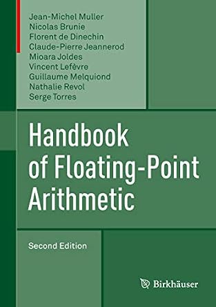 خرید و دانلود نسخه کامل کتاب Handbook of Floating-Point Arithmetic_6a66752aa92b3.jpeg خرید و دانلود نسخه کامل کتاب Handbook of Floating-Point Arithmetic