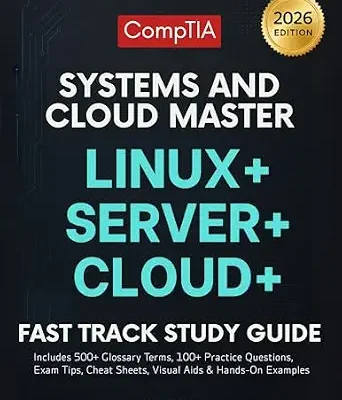 خرید و دانلود نسخه کامل کتاب CompTIA Systems and Cloud Master Linux+, Server+ Cloud+ : Fast Track Study Guide