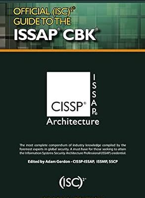 خرید و دانلود نسخه کامل کتاب Official (ISC)2® Guide to the ISSAP® CBK ((ISC)2 Press)