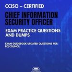 خرید و دانلود نسخه کامل کتاب CCISO – Certified Chief Information Security Officer Exam Practice Questions and Dumps: Exam Guidebook Updated Questions for EC|Council