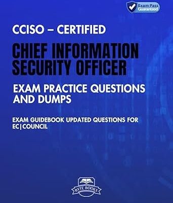 خرید و دانلود نسخه کامل کتاب CCISO – Certified Chief Information Security Officer Exam Practice Questions and Dumps: Exam Guidebook Updated Questions for EC|Council