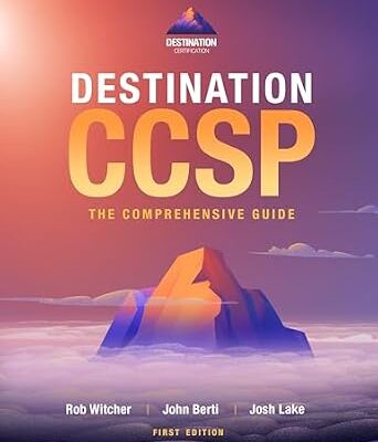 خرید و دانلود نسخه کامل کتاب Destination CCSP: The Comprehensive Guide