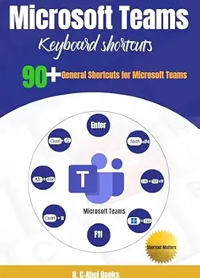 خرید و دانلود نسخه کامل کتاب Microsoft Teams Keyboard Shortcuts (Singles in Shortcut Matters)