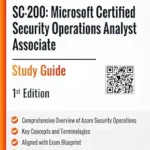 خرید و دانلود نسخه کامل کتاب SC-200: Microsoft Certified Security Operations Analyst Associate Study Guide : 1st Edition – 2024