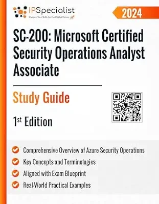 خرید و دانلود نسخه کامل کتاب SC-200: Microsoft Certified Security Operations Analyst Associate Study Guide : 1st Edition – 2024