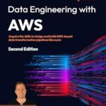 خرید و دانلود نسخه کامل کتاب Data Engineering with AWS: Acquire the skills to design and build AWS-based data transformation pipelines like a pro