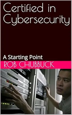 خرید و دانلود نسخه کامل کتاب Certified in Cybersecurity: A Starting Point_6a6c21e8d754b.webp خرید و دانلود نسخه کامل کتاب Certified in Cybersecurity: A Starting Point