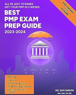 خرید و دانلود نسخه کامل کتاب Best PMP Exam Prep Guide 2023- 2024: Get PMP Certified in 2 weeks- study 2 hours a day before-after work