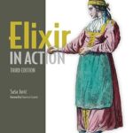 خرید و دانلود نسخه کامل کتاب Elixir in Action, Third Edition