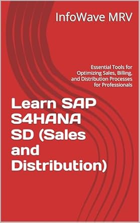 خرید و دانلود نسخه کامل کتاب Learn SAP S4HANA SD (Sales and Distribution): Essential Tools for Optimizing Sales, Billing, and Distribution Processes for Professionals (Learn SAP S/4HANA)_6a6c3d71ebdf5.jpeg خرید و دانلود نسخه کامل کتاب Learn SAP S4HANA SD (Sales and Distribution): Essential Tools for Optimizing Sales, Billing, and Distribution Processes for Professionals (Learn SAP S/4HANA)