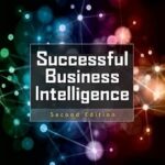 خرید و دانلود نسخه کامل کتاب Successful Business Intelligence 2E (PB): Unlock the Value of BI & Big Data