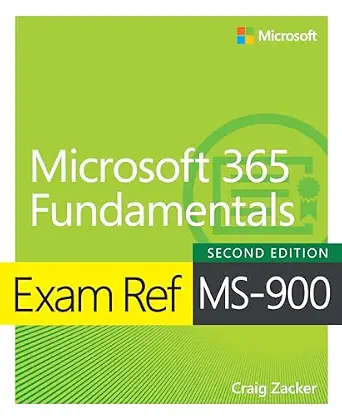 خرید و دانلود نسخه کامل کتاب Exam Ref MS-900 Microsoft 365 Fundamentals_6a6b7d9c4578e.webp خرید و دانلود نسخه کامل کتاب Exam Ref MS-900 Microsoft 365 Fundamentals
