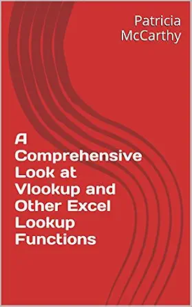 خرید و دانلود نسخه کامل کتاب A Comprehensive Look at Vlookup and Other Excel Lookup Functions_6a689f5c737e3.webp خرید و دانلود نسخه کامل کتاب A Comprehensive Look at Vlookup and Other Excel Lookup Functions