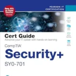 خرید و دانلود نسخه کامل کتاب CompTIA Security+ SY0-701 Cert Guide (Certification Guide)