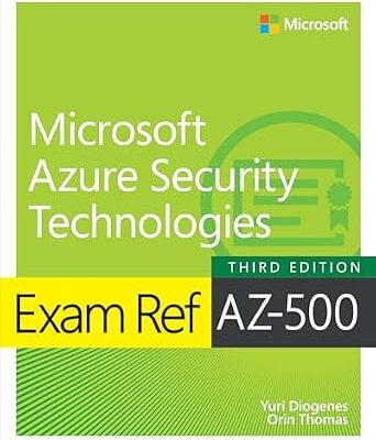 خرید و دانلود نسخه کامل کتاب Exam Ref AZ-500 Microsoft Azure Security Technologies