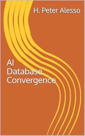خرید و دانلود نسخه کامل کتاب AI Database Convergence (Applying AI to Science Book 3)_6a6cf0881e64a.webp خرید و دانلود نسخه کامل کتاب AI Database Convergence (Applying AI to Science Book 3)