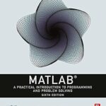 خرید و دانلود نسخه کامل کتاب MATLAB: A Practical Introduction to Programming and Problem Solving