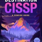 خرید و دانلود نسخه کامل کتاب Destination CISSP: A Concise Guide