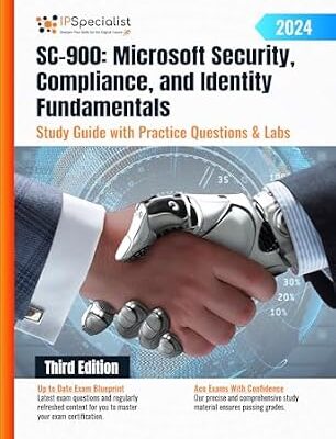 خرید و دانلود نسخه کامل کتاب SC-900: Microsoft Security, Compliance, and Identity Fundamentals Study Guide with Practice Questions & Labs: Third Edition – 2024