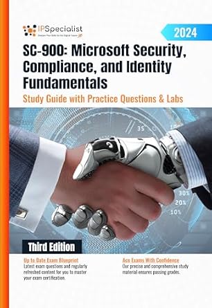 خرید و دانلود نسخه کامل کتاب SC-900: Microsoft Security, Compliance, and Identity Fundamentals Study Guide with Practice Questions & Labs: Third Edition – 2024_6a6be2bd50dfc.jpeg خرید و دانلود نسخه کامل کتاب SC-900: Microsoft Security, Compliance, and Identity Fundamentals Study Guide with Practice Questions & Labs: Third Edition – 2024