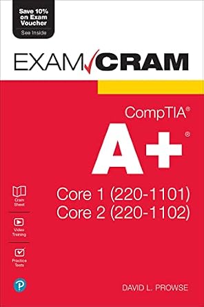 خرید و دانلود نسخه کامل کتاب CompTIA A+ Core 1 (220-1101) and Core 2 (220-1102) Exam Cram_6a6c7ce423003.jpeg خرید و دانلود نسخه کامل کتاب CompTIA A+ Core 1 (220-1101) and Core 2 (220-1102) Exam Cram