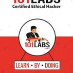 خرید و دانلود نسخه کامل کتاب 101 Labs – Certified Ethical Hacker : Hands-on Labs for the CEH v11 Written and Practical Exams
