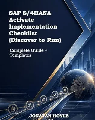 خرید و دانلود نسخه کامل کتاب SAP S/4HANA Activate Implementation Checklist (Discover to Run): Complete Guide + Templates