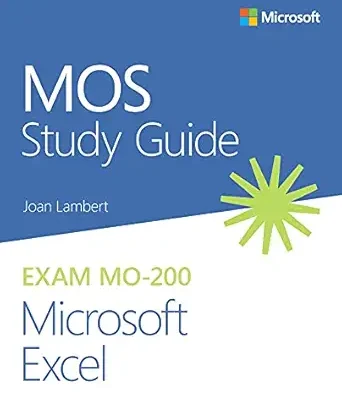 خرید و دانلود نسخه کامل کتاب MOS Study Guide for Microsoft Excel Exam MO-200