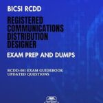 خرید و دانلود نسخه کامل کتاب BICSI RCDD Registered Communications Distribution Designer Exam Prep And Dumps: RCDD-001 Exam Guidebook Updated Questions