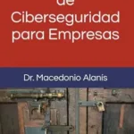 خرید و دانلود نسخه کامل کتاب Fundamentos de Ciberseguridad para Empresas (Spanish Edition)