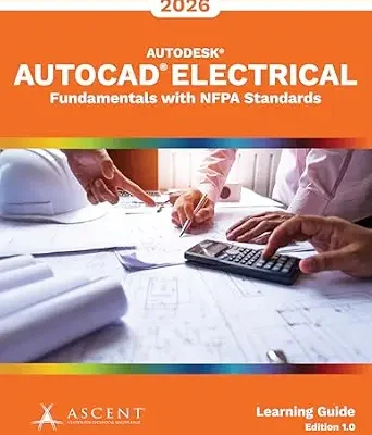 خرید و دانلود نسخه کامل کتاب AutoCAD Electrical 2026: Fundamentals with NFPA Standards
