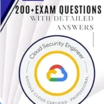 خرید و دانلود نسخه کامل کتاب Google Cloud Professional Cloud Security Engineer Exam Prep: 200+ Practice Questions with Detailed Answers