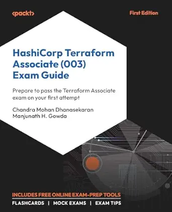 خرید و دانلود نسخه کامل کتاب HashiCorp Terraform Associate (003) Exam Guide: Prepare to pass the Terraform Associate exam on your first attempt_6a6bd3d3bf21f.webp خرید و دانلود نسخه کامل کتاب HashiCorp Terraform Associate (003) Exam Guide: Prepare to pass the Terraform Associate exam on your first attempt