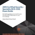 خرید و دانلود نسخه کامل کتاب AWS Certified Security – Specialty (SCS-C02) Exam Guide: Get all the guidance you need to pass the AWS (SCS-C02) exam on your first attempt