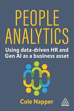 خرید و دانلود نسخه کامل کتاب People Analytics: Using data-driven HR and Gen AI as a business asset_6a69df6876e20.jpeg خرید و دانلود نسخه کامل کتاب People Analytics: Using data-driven HR and Gen AI as a business asset