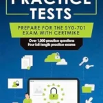 خرید و دانلود نسخه کامل کتاب Security+ Practice Tests (SY0-701): Prepare for the SY0-701 Exam with CertMike
