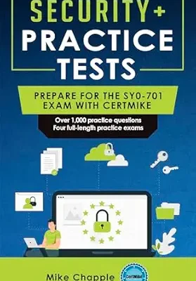 خرید و دانلود نسخه کامل کتاب Security+ Practice Tests (SY0-701): Prepare for the SY0-701 Exam with CertMike