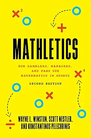 خرید و دانلود نسخه کامل کتاب Mathletics: How Gamblers, Managers, and Fans Use Mathematics in Sports, Second Edition_6a69d22c373ac.webp خرید و دانلود نسخه کامل کتاب Mathletics: How Gamblers, Managers, and Fans Use Mathematics in Sports, Second Edition