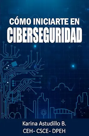 خرید و دانلود نسخه کامل کتاب Cómo Iniciarte en Ciberseguridad: Guía para dar tus primeros pasos en seguridad digital (Spanish Edition)_6a6bab5c8ee18.webp خرید و دانلود نسخه کامل کتاب Cómo Iniciarte en Ciberseguridad: Guía para dar tus primeros pasos en seguridad digital (Spanish Edition)