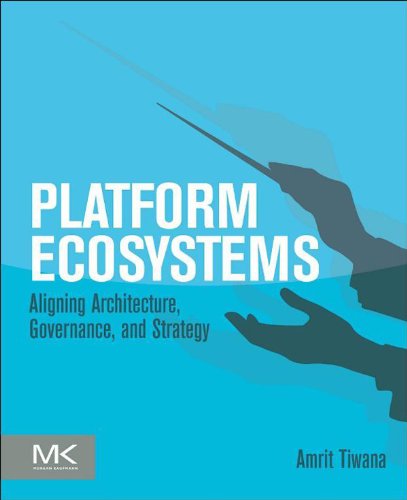 خرید و دانلود نسخه کامل کتاب Platform Ecosystems: Aligning Architecture, Governance, and Strategy 1st Edition_6a68b29c1da61.jpeg خرید و دانلود نسخه کامل کتاب Platform Ecosystems: Aligning Architecture, Governance, and Strategy 1st Edition