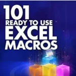 خرید و دانلود نسخه کامل کتاب 101 Ready To Use Microsoft Excel Macros (101 Excel Series Book 2)