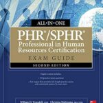خرید و دانلود نسخه کامل کتاب PHR/SPHR Professional in Human Resources Certification All-in-One Exam Guide, Second Edition