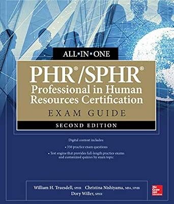 خرید و دانلود نسخه کامل کتاب PHR/SPHR Professional in Human Resources Certification All-in-One Exam Guide, Second Edition