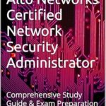 خرید و دانلود نسخه کامل کتاب PCNSA: Palo Alto Networks Certified Network Security Administrator: Comprehensive Study Guide & Exam Preparation