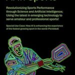 خرید و دانلود نسخه کامل کتاب AI in Sports: Revolutionizing Sports Performance through Science and Artificial Intelligence; Using the latest in emerging technology to serve amateur and professional sports!