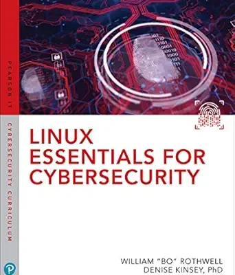 خرید و دانلود نسخه کامل کتاب Linux Essentials for Cybersecurity (Pearson IT Cybersecurity Curriculum (ITCC))