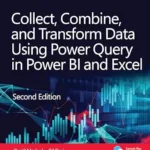 خرید و دانلود نسخه کامل کتاب Collect, Combine, and Transform Data Using Power Query in Power BI and Excel (Business Skills)