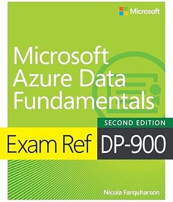 خرید و دانلود نسخه کامل کتاب Exam Ref DP-900 Microsoft Azure Data Fundamentals